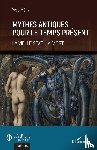 Mény, Yves - Mythes antiques pour le temps présent