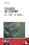Panero, Alain - Figures de l'esprit