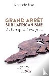 Tamba, Moustapha - Grand arrêt sur l'Africanisme