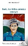 Pousse Michel - Inde, les luttes armées