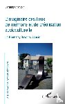Chérubini, Bernard - L'imaginaire des lieux de mémoire et de créolisation socioculturelle