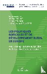 Pauliat, Hélène, Senimon, Michel, Bonnotte, Christophe - Les politiques agricoles et de développement rural en Europe