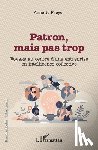 Preyer, Annette - Patron, mais pas trop