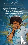 Stern Monika - Quand la musique s'en mêle dans le Pacifique Sud: Création musicale et dynamiques sociales