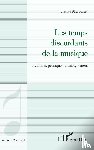 Sion-Henry, Justine - Les temps discordants de la musique