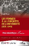 Puche amelie - Les femmes à la conquête de l'Université (1870-1940)