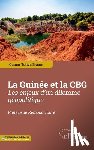 Barry, Oumar Totiya - La Guinée et la CBG