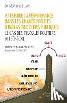 Laye, Mohamed - Laye, M: Atteindre la performance dans les grands projets d'