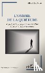 Le Dorze, Albert - L'ombre de la quiétude
