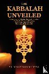 MacGregor Mathers, S L - The Kabbalah Unveiled