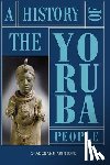 Akintoye, Stephen Adebanji - A History of the Yoruba People