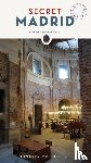 Muro, Veronica Ramirez - Secret Madrid Guide