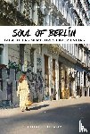 Jonglez, Thomas - Soul of Berlin Guide