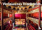 Brinaert, Robin - Verlassenes Frankreich