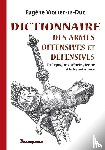 Viollet-Le-Duc, Eugene - Dictionnaire des armes offensives et defensives