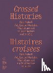  - Crossed Histories (Bilingual edition)