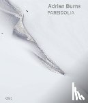  - Pareidolia: Adrian Burns (Bilingual edition)