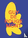Gassmann, Gay - Guy de Rougemont
