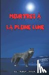 Verbauwhede, Joël - Meurtres à la pleine lune