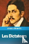 Bainville, Jacques - Les Dictateurs
