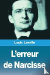 Lavelle, Louis - L'erreur de Narcisse