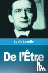Lavelle, Louis - De l'Être