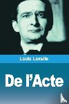 Lavelle, Louis - De l'Acte
