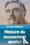 Dolléans, Édouard - Histoire du mouvement ouvrier