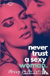 On the Cake, Cherry - Never Trust a sexy woman