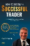 Rousseau, Benoist - How to become a successful trader