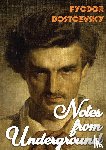 Dostoevsky, Fyodor - Notes from Underground