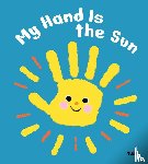 Naumann-Villemin, Christine - My Hand is the Sun