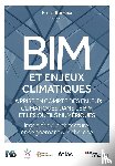 Collectif - FRE-BIM ET ENJEUX CLIMATIQUES