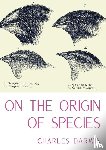 Darwin, Charles - On the Origin of Species