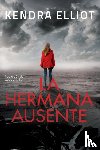 Elliot, Kendra - La hermana ausente