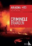 Rijckbosch, Danny - Ariadne nr. 3 - Criminele branden