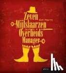 Verhaert, Roel - Zevenmijlslaarzen voor de overheidsmanager