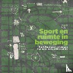  - Sport en ruimte in beweging