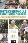 Cornelis, Elise, Vanbosseghem, Ruben, Desmet, Valerie, Vriendt, Patricia De - Betekenisvolle activiteiten methode