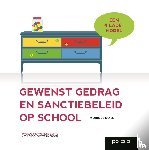 D'Aes, Monique - Gewenst gedrag en sanctiebeleid op school (tweede herwerkte editie)