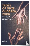 Geeraert, Robert - Trots op onze ouderenzorg