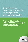 Dony, Cyrille, Van Garsse, Steven - Commentaires pratiques et juridiques de la législation des marchés publics