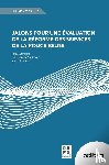 Campion, Jonas, De Valkeneer, Christian, Francis, Vincent - Jalons pour une évaluation de la réforme des services de la police belge