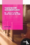 Vercauteren, Bart - Vademecum Kerkbesturen Deel I: Bestuur van de eredienst: organisatie en algemene werking