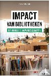 VVBAD, O.l.v - IMPACT van bibliotheken op burger en maatschappij