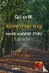 vzw, Âmeluna - Gij en ik, samen op weg naar andere zorg