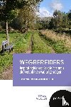 Van Herck, Hanne, Nagels, Laura - Wegbereiders: inspiratiegids voor lokale besturen die werk maken van trage wegen