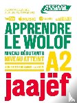 Diouf, Jean Leopold - Apprendre Le Wolof Niveau A2