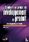 Chanut, Roland - Conduire un projet de developpement de produit