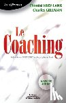 Higy-Lang, Chantal, Gellman, Charles - Le coaching